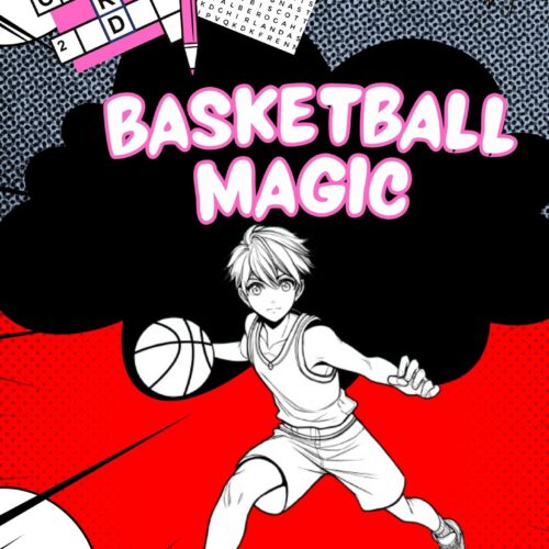 Basketball Magic coloring and activity book for kids with basketball-themed pages and puzzles